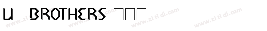 U4 Brothers字体转换